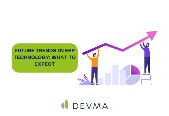 Future Trends in ERP Technology: What's Next